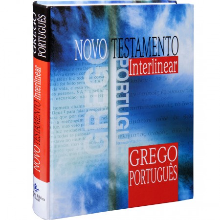 Novo Testamento - Interlinear - Grego-Portugês
